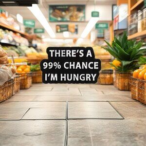 There's a 99% Chance I'm Hungry Black White Enamel Pin Hangry Funny Brooch